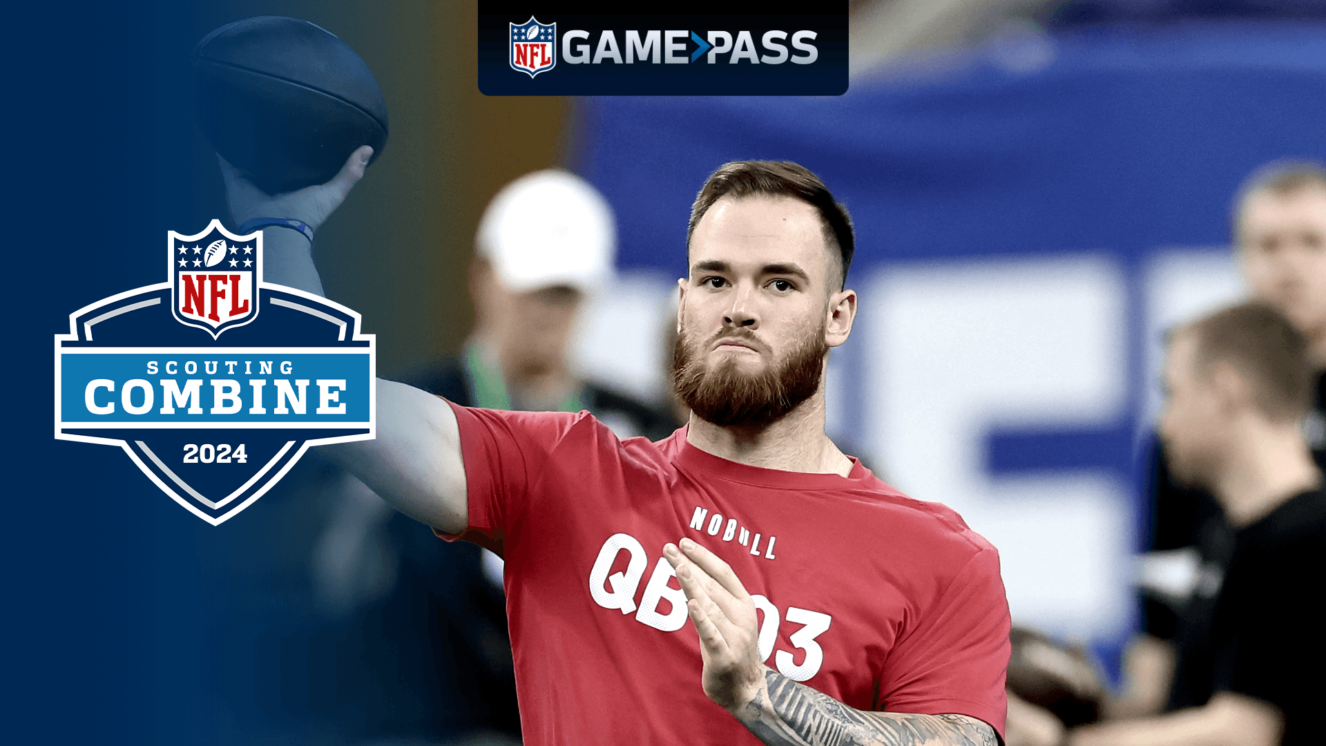 2024 Scouting Combine Best of the Quarterbacks Streaming DAZN IT