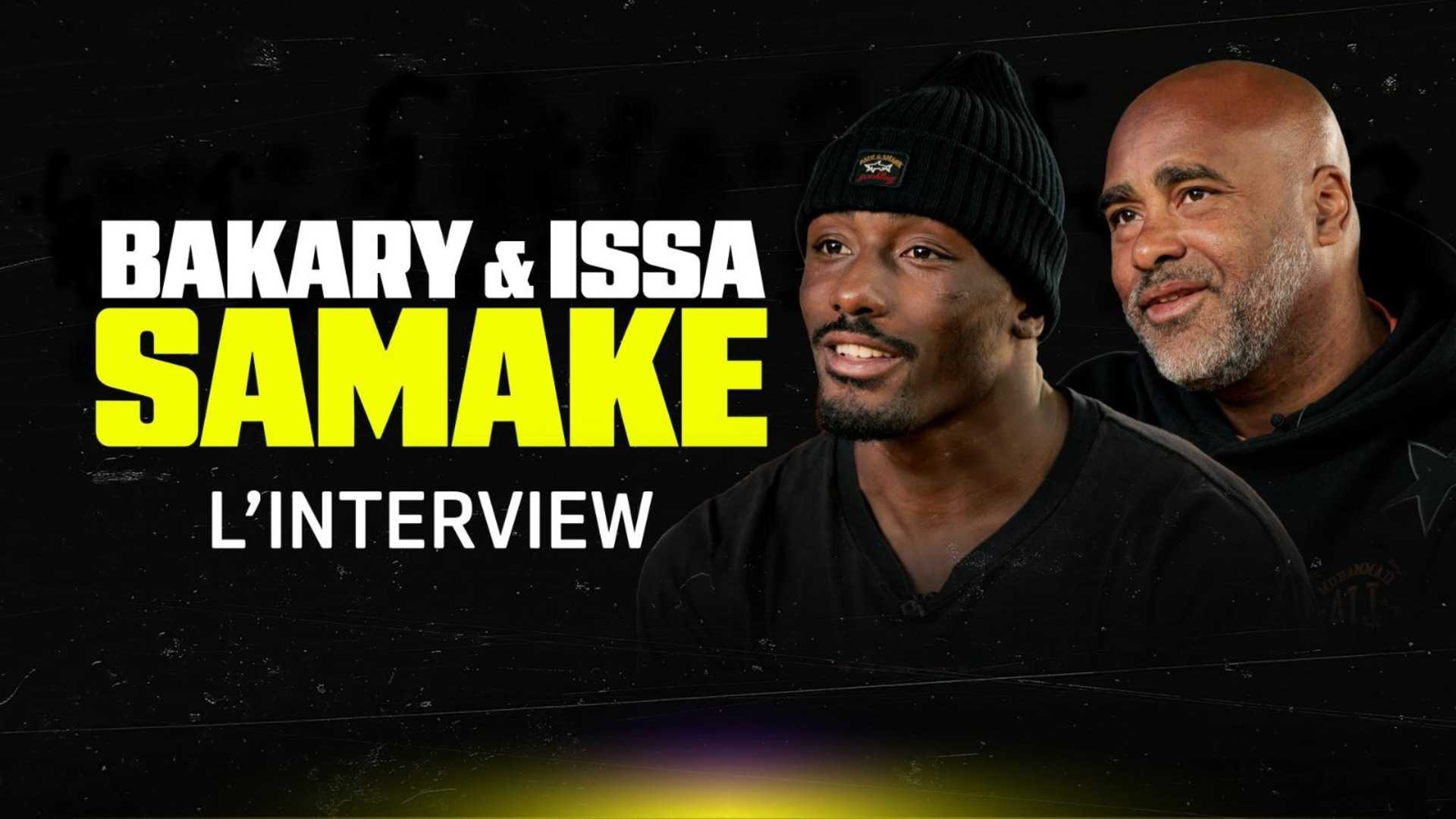 Regarder Bakary & Issa Samake : L'Interview Croisée Online | DAZN FR