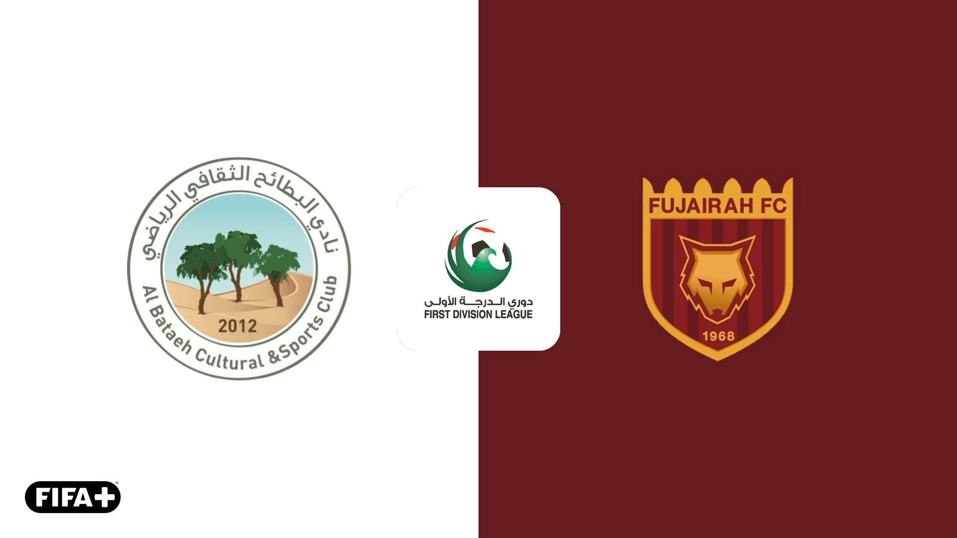 شاهد البث المباشر لـ Al Bataeh vs. Fujairah | DAZN MA