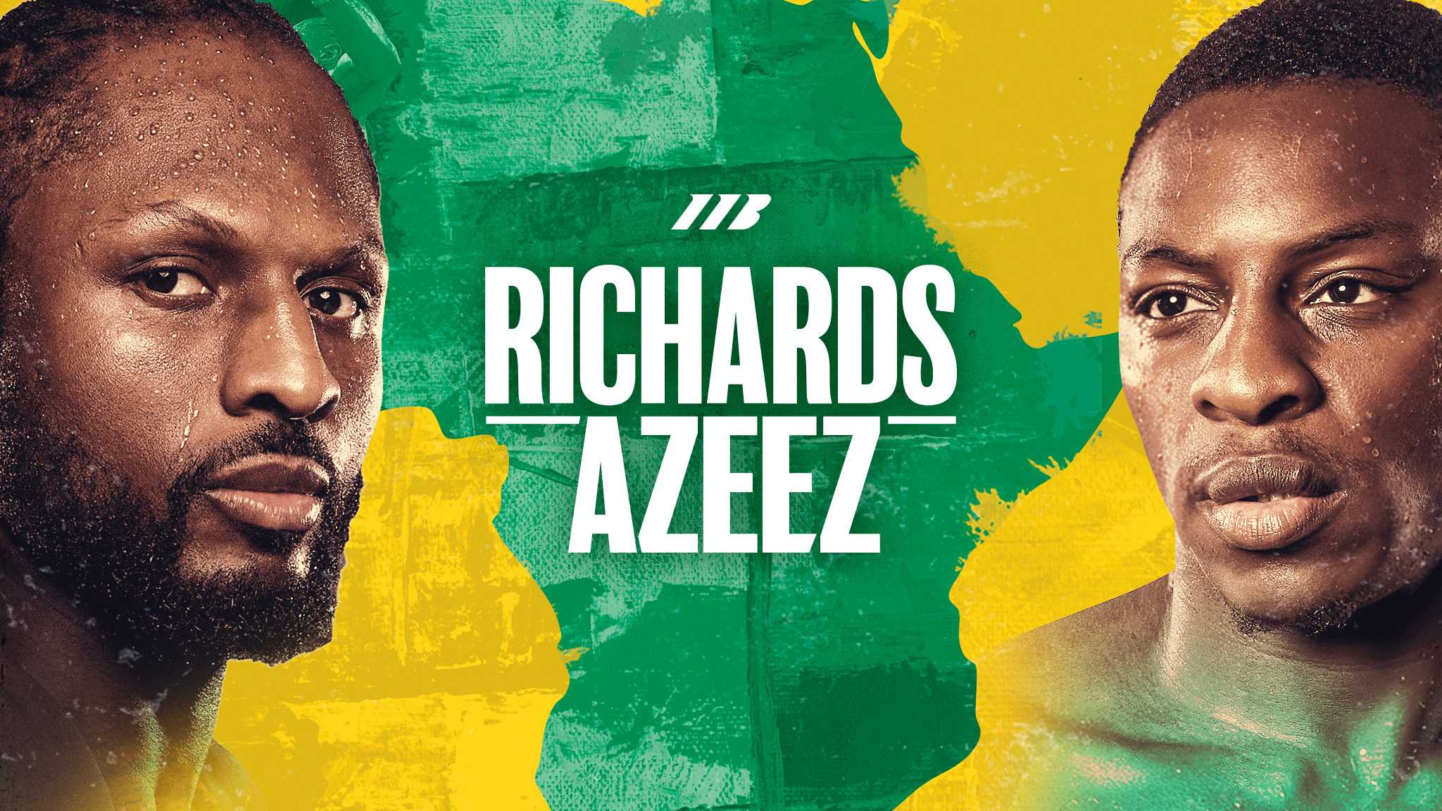 Regarder Richards vs. Azeez: Replay de l'Évènement en Direct Live | DAZN FR