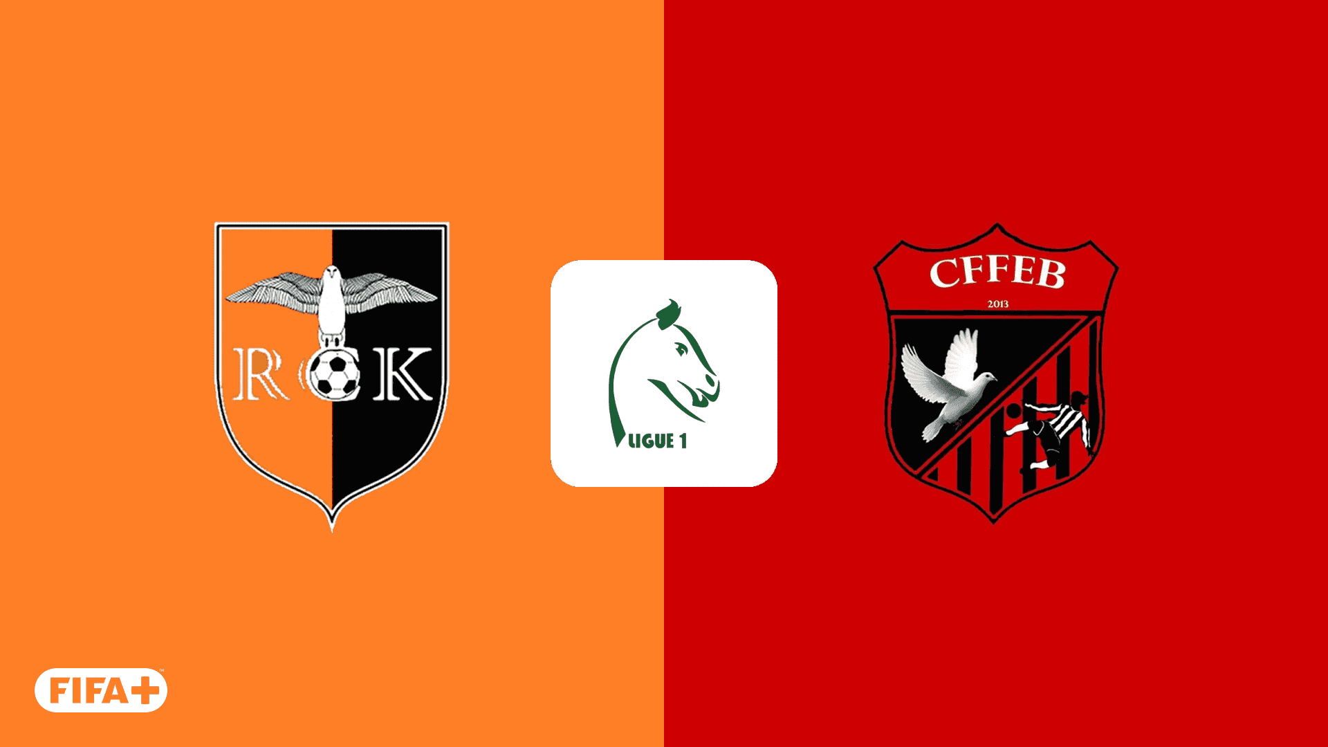 Watch RC Kadiogo vs. CFFEB Live Stream Online | DAZN EH