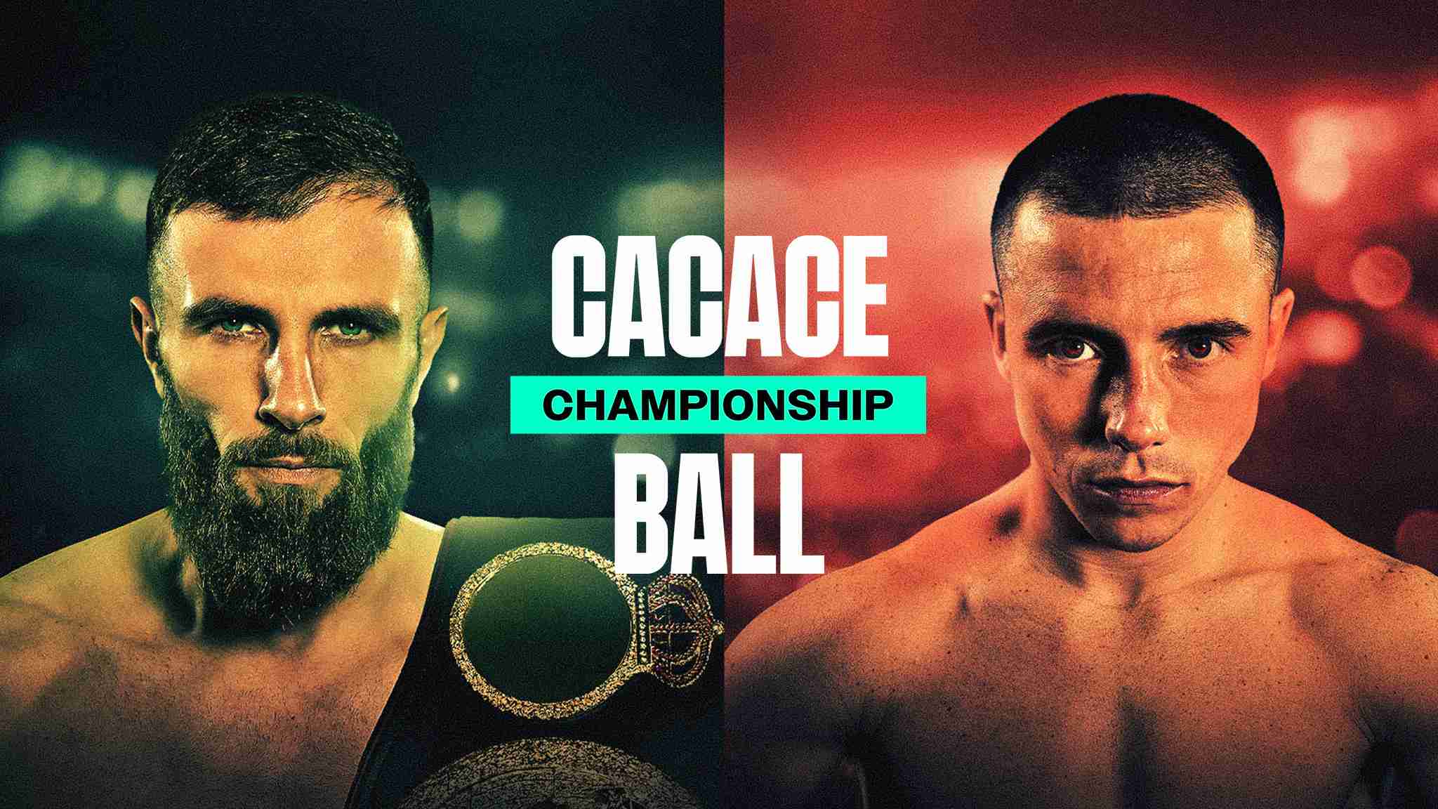 Watch Cacace vs. Ball Live Stream Online | DAZN TN