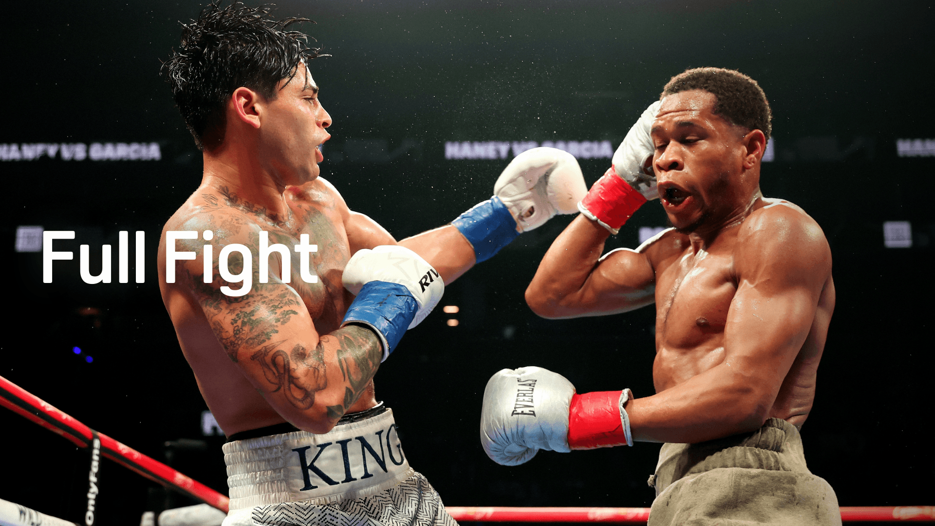 Watch Haney vs. Garcia Full Fight Online DAZN US