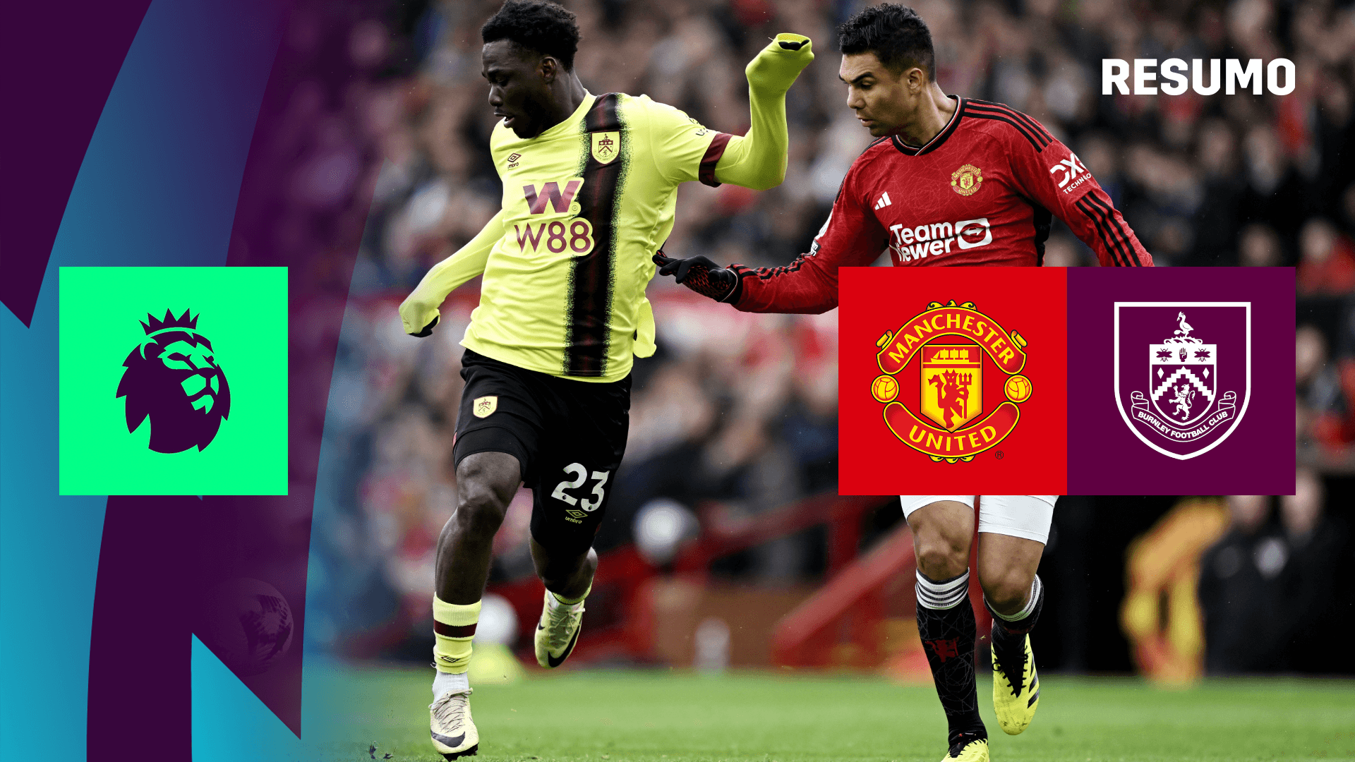 Ver: Man. United x Burnley em Direto | DAZN PT