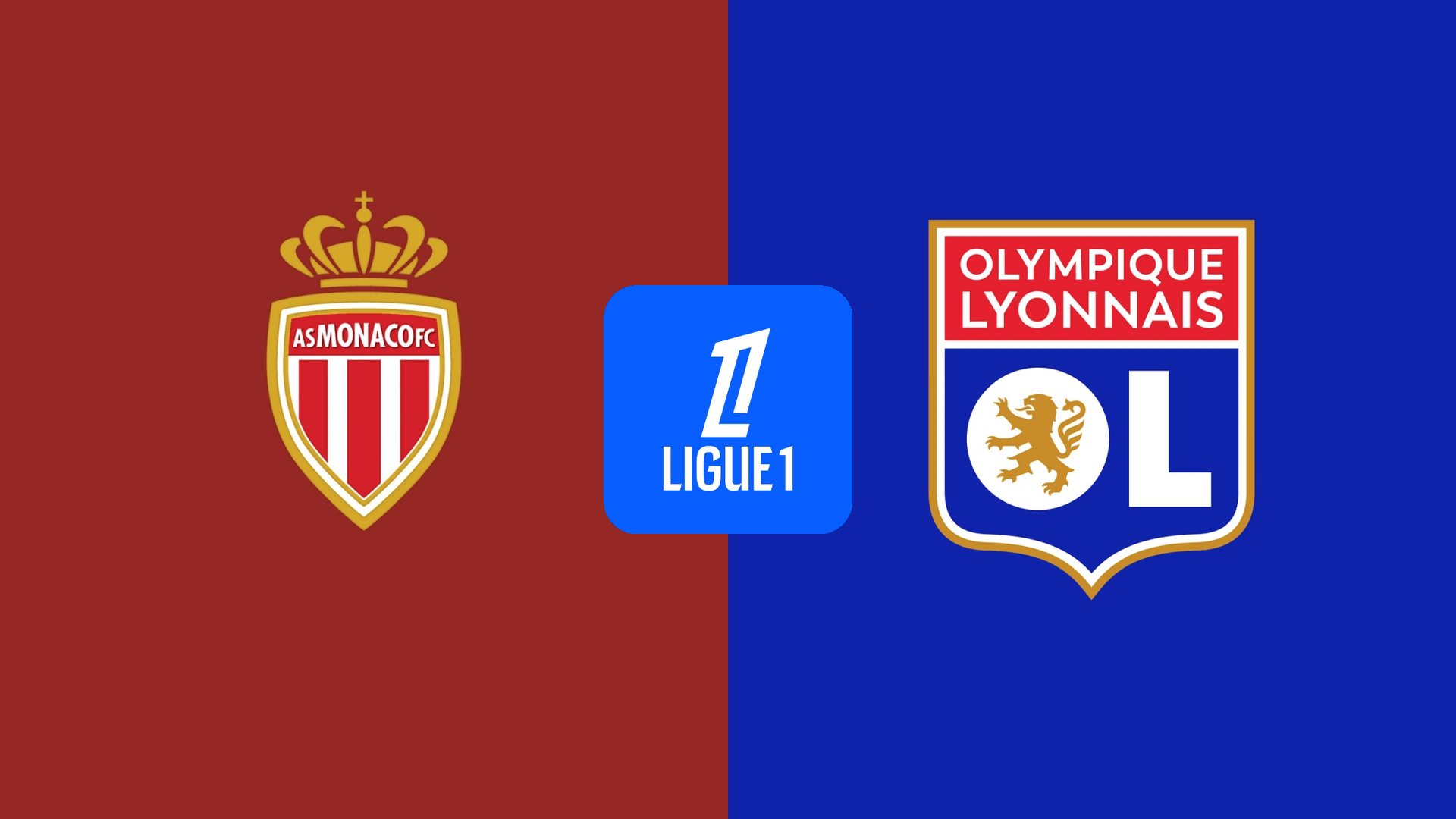 AS Monaco vs Olympique Lyonnais