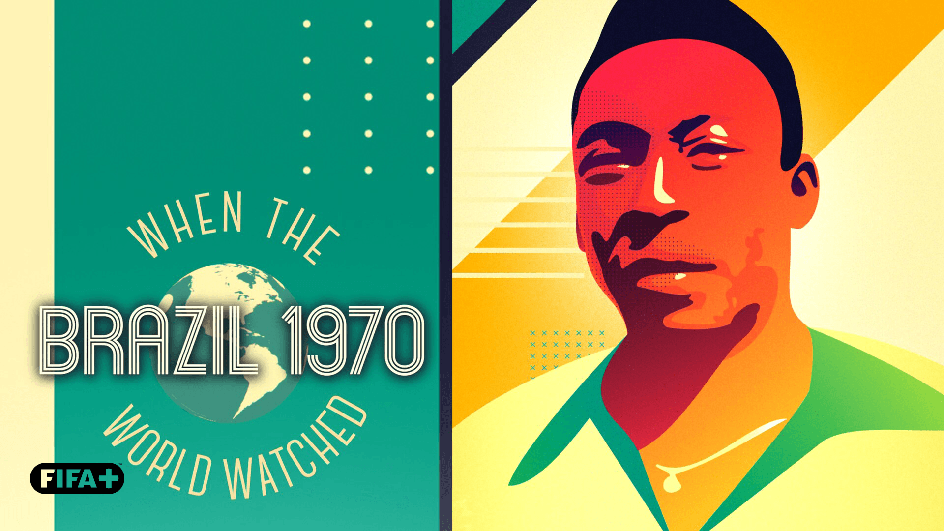 1970年W杯 ブラジル優勝までの道のり : Episode 1を今すぐ観戦 | DAZN JP
