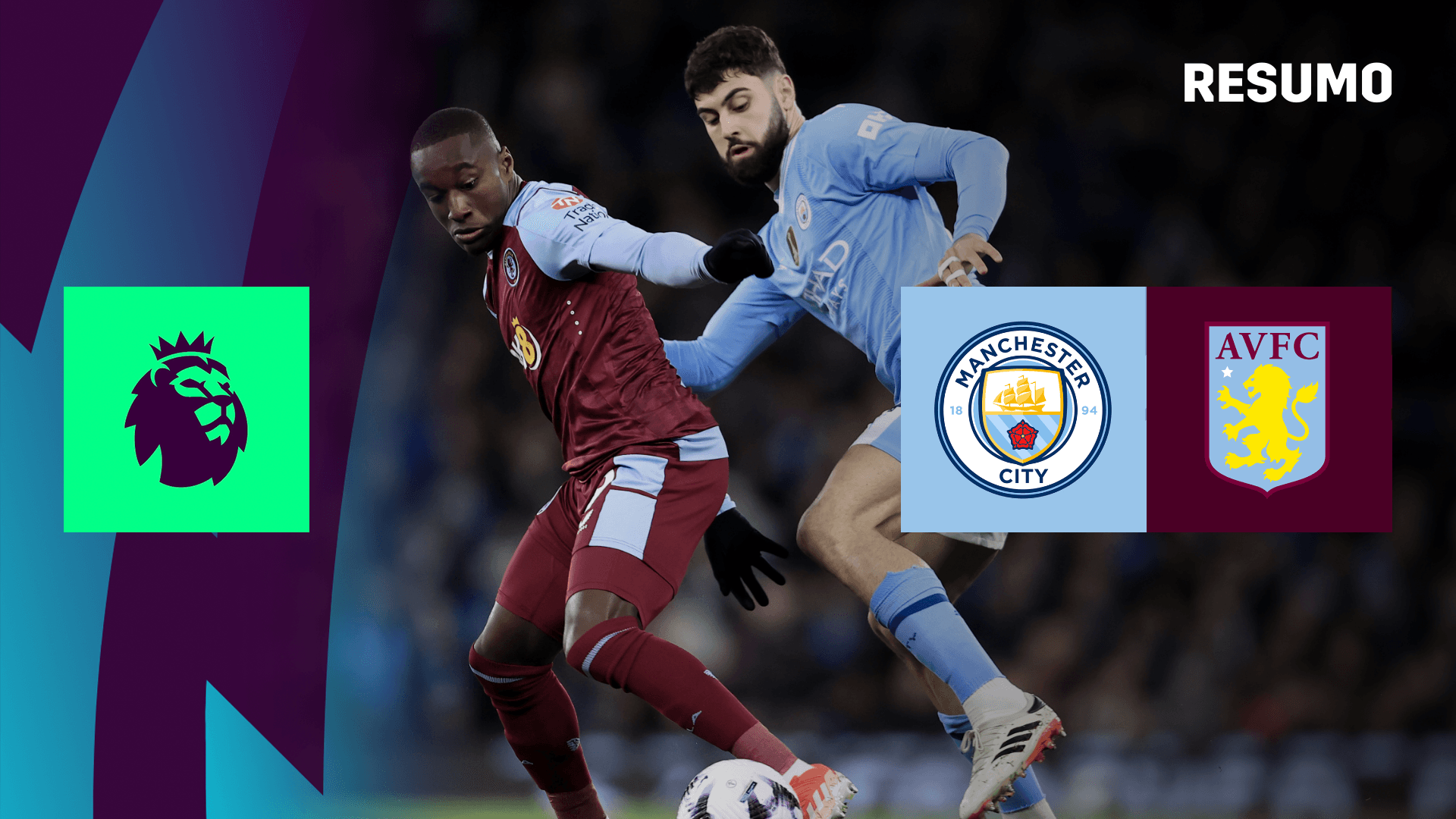 Ver: Man. City x Aston Villa em Direto | DAZN PT