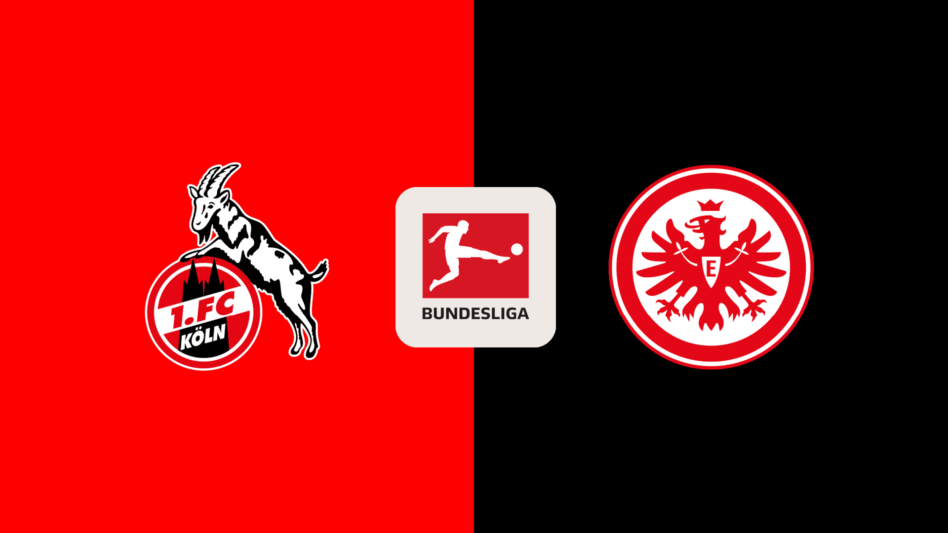 FC Koln vs Eintracht Frankfurt