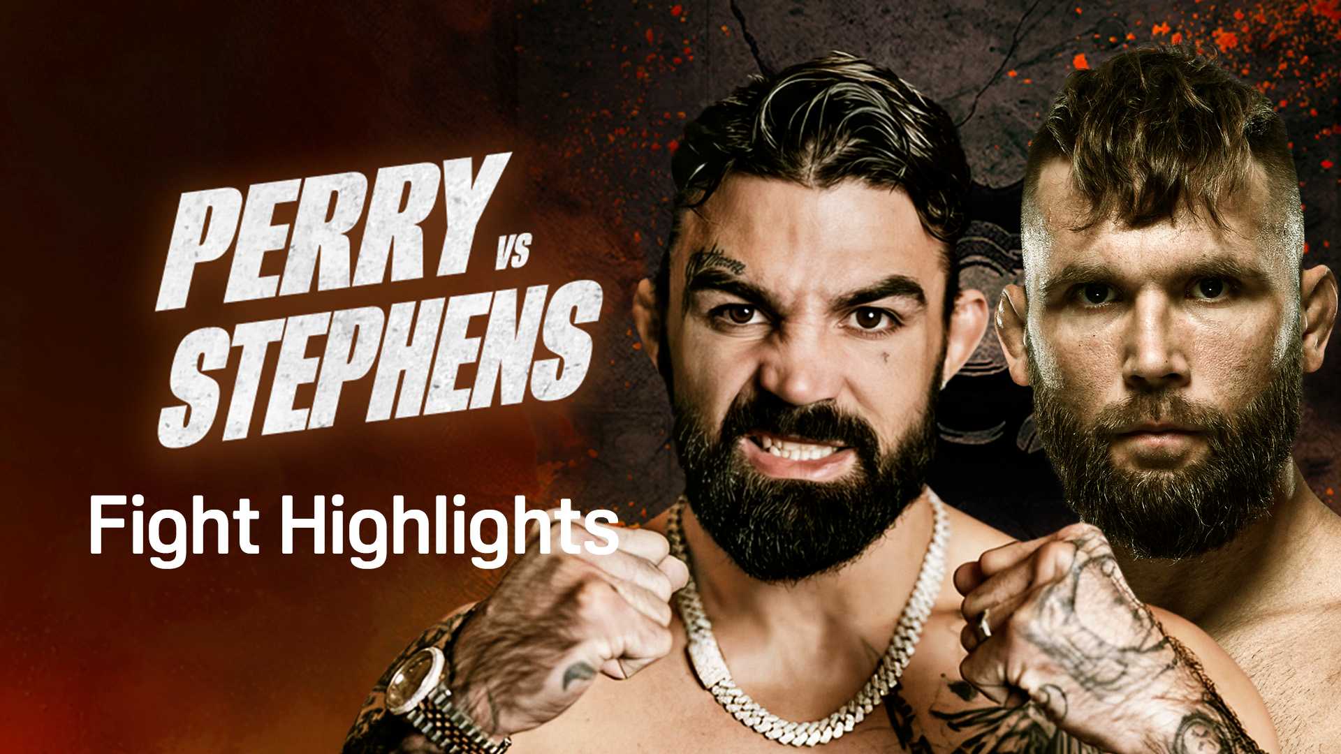 Perry vs. Stephens: Highlights Streaming | DAZN IT