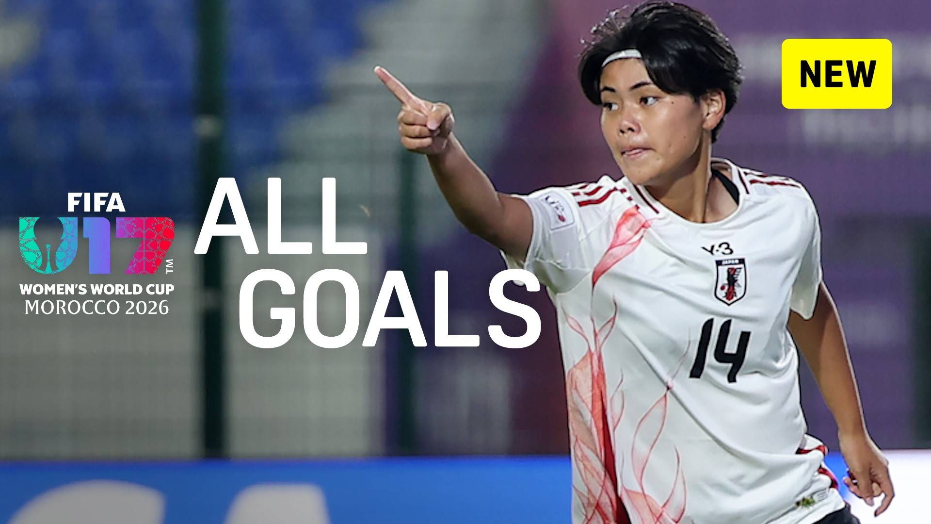 Watch FIFA U-17 WOMEN'S WORLD CUP Live Stream Online | DAZN JP