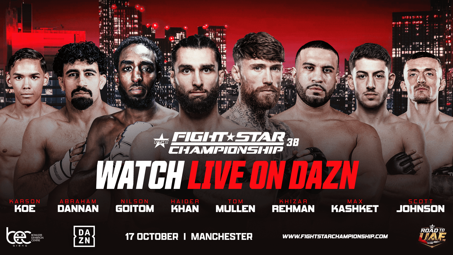 Watch FSC 38 - Manchester Live Stream Online | DAZN IL