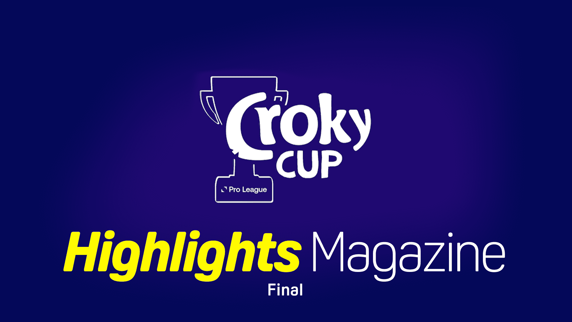 Watch Highlights Magazine: Final Live Stream Online | DAZN BE