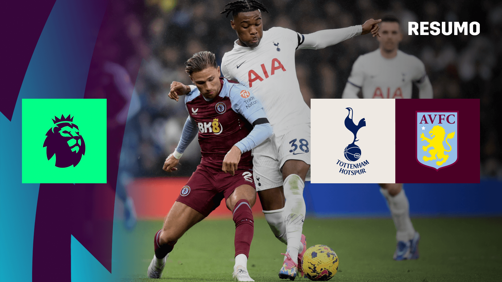 Ver: Tottenham x Aston Villa em Direto | DAZN PT