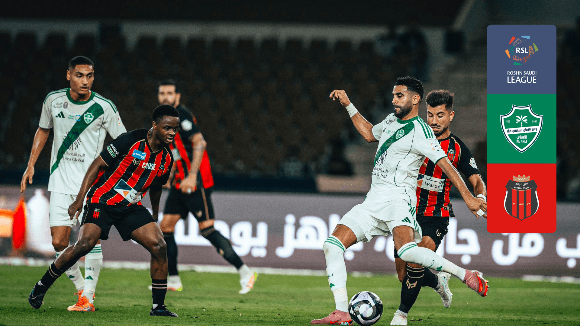 Al-ahli Saudi X Al-riyadh