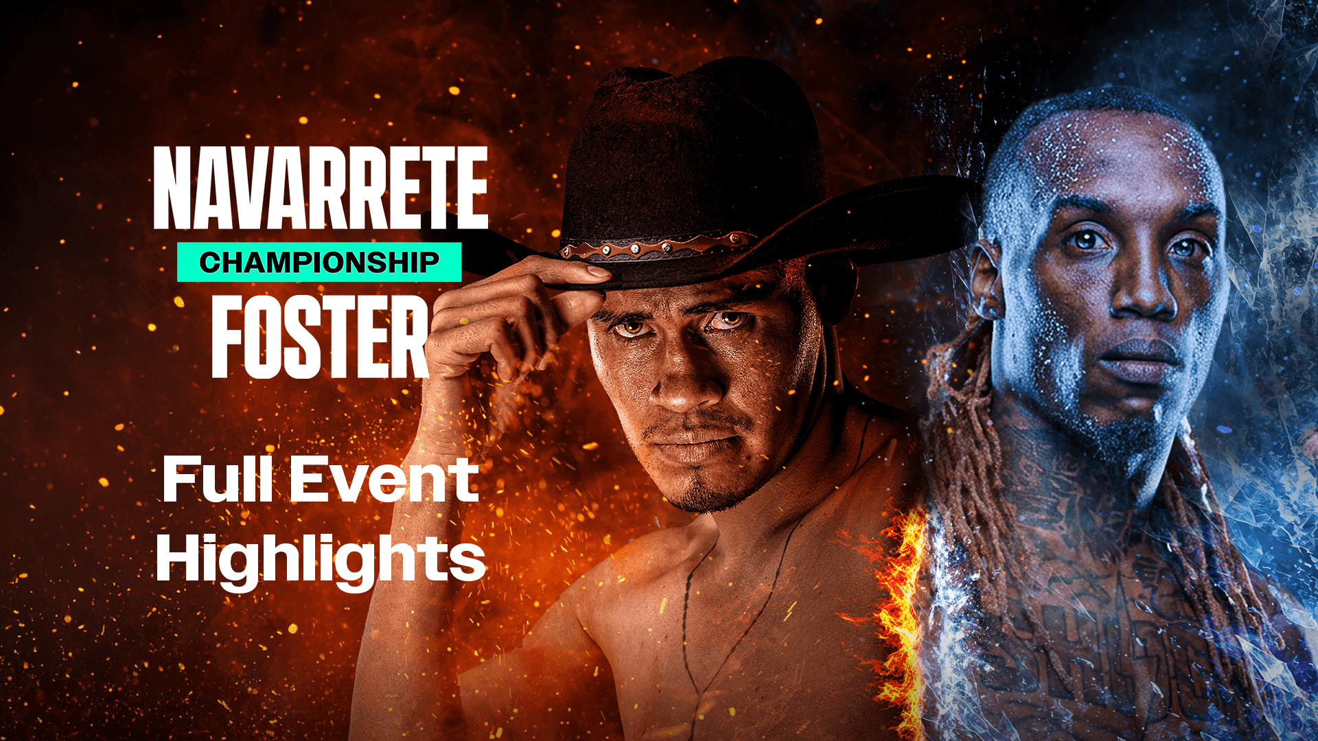 Watch Navarrete vs. Foster: Full Event Highlights Live Stream Online ...