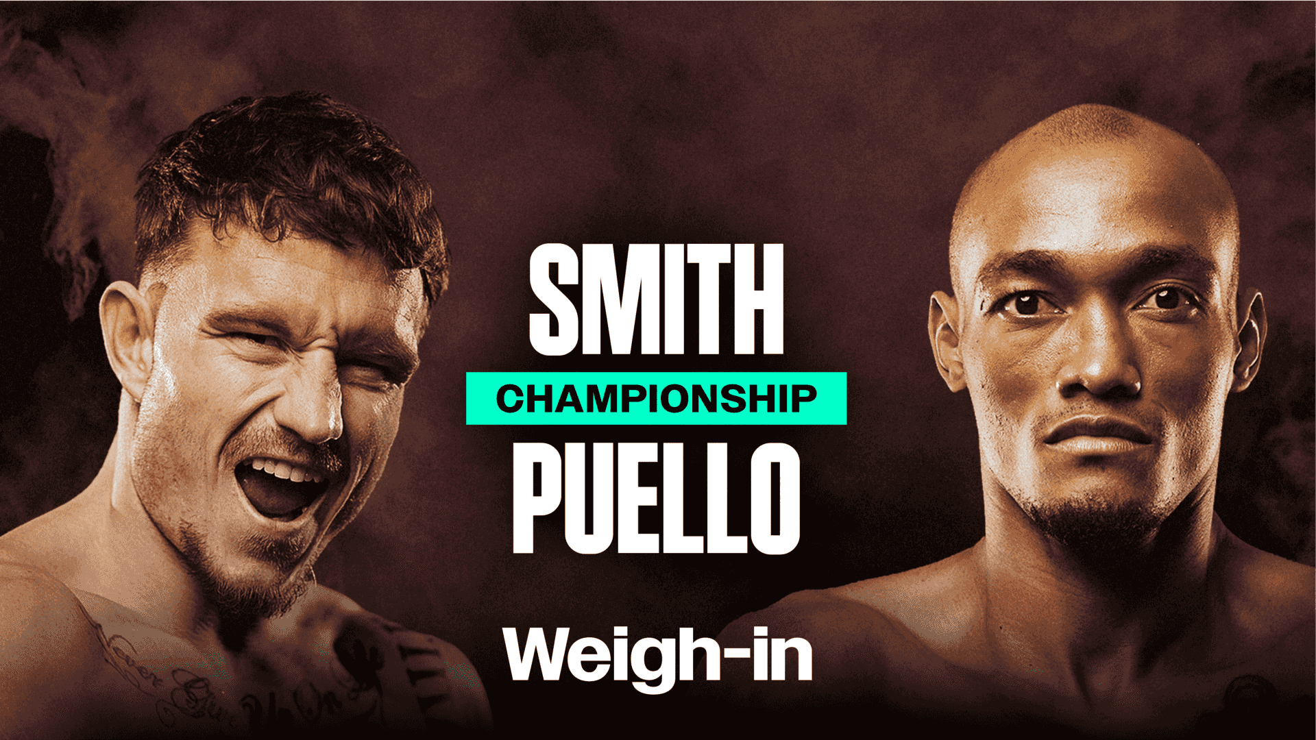 Watch Smith vs. Puello: Weigh-In Live Stream Online | DAZN AW