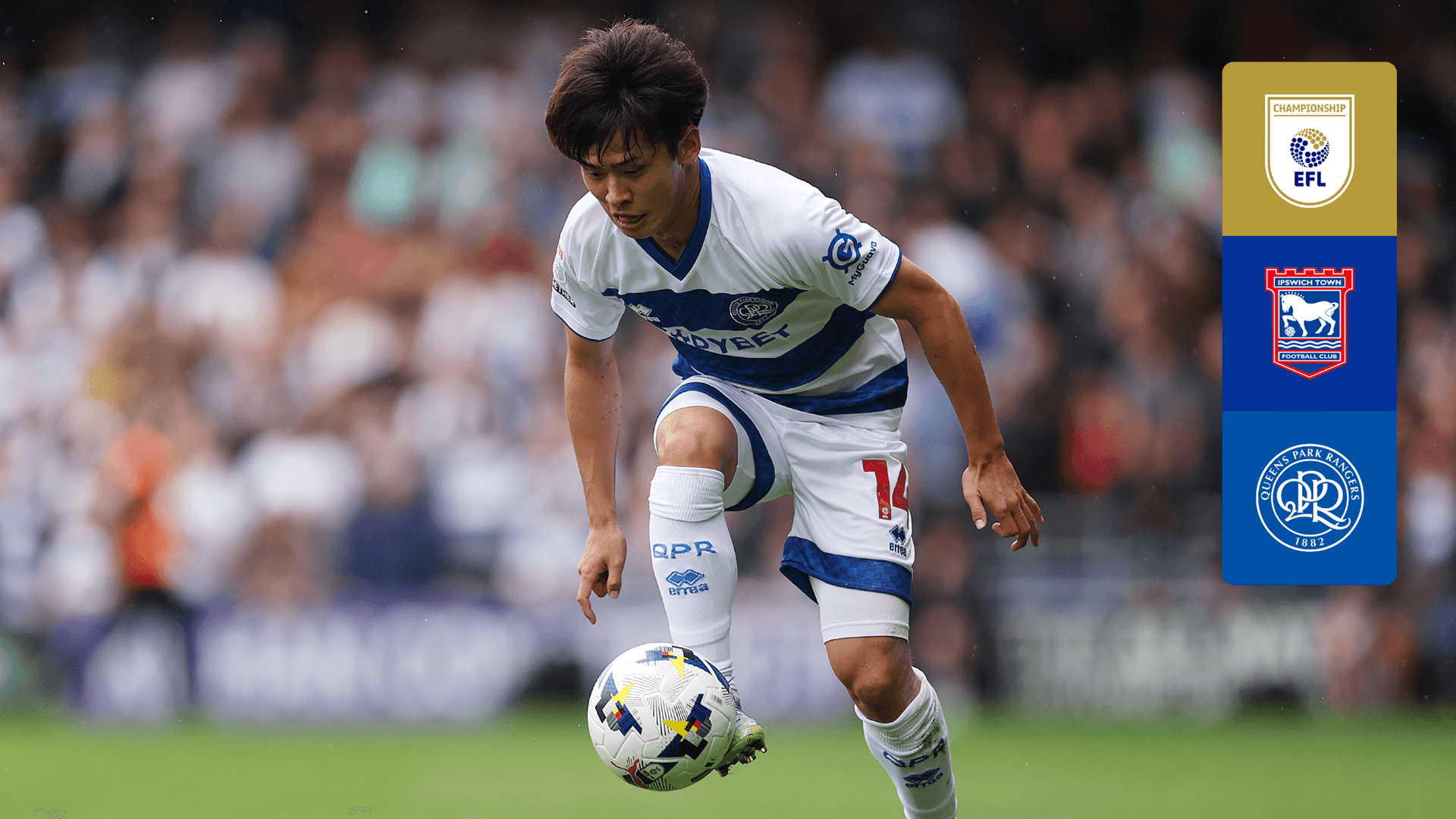 Watch Ipswich Town v Queens Park Rangers Live Stream Online | DAZN JP