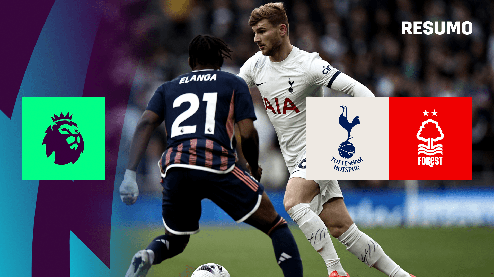 Ver: Tottenham x Nott'm Forest em Direto | DAZN PT