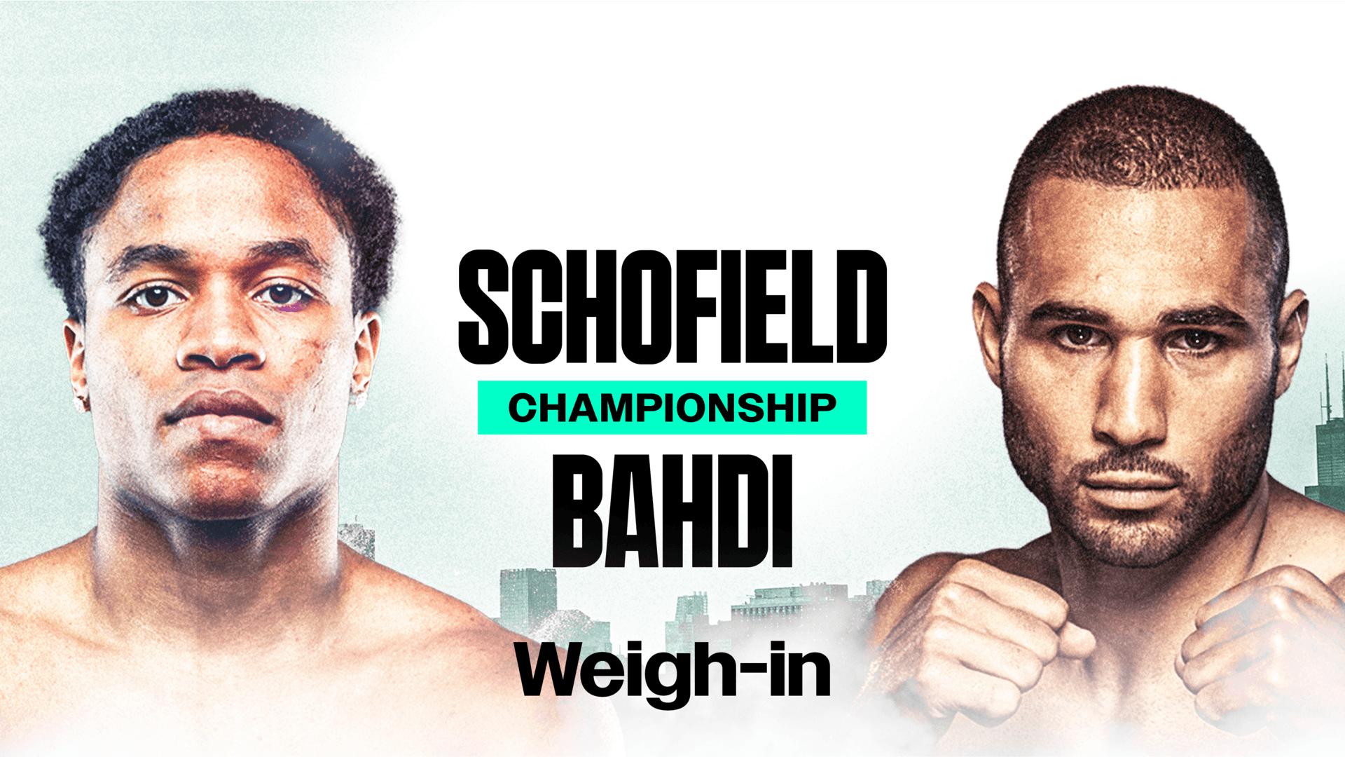 Watch Schofield vs. Bahdi: Weigh-In Live Stream Online | DAZN SN