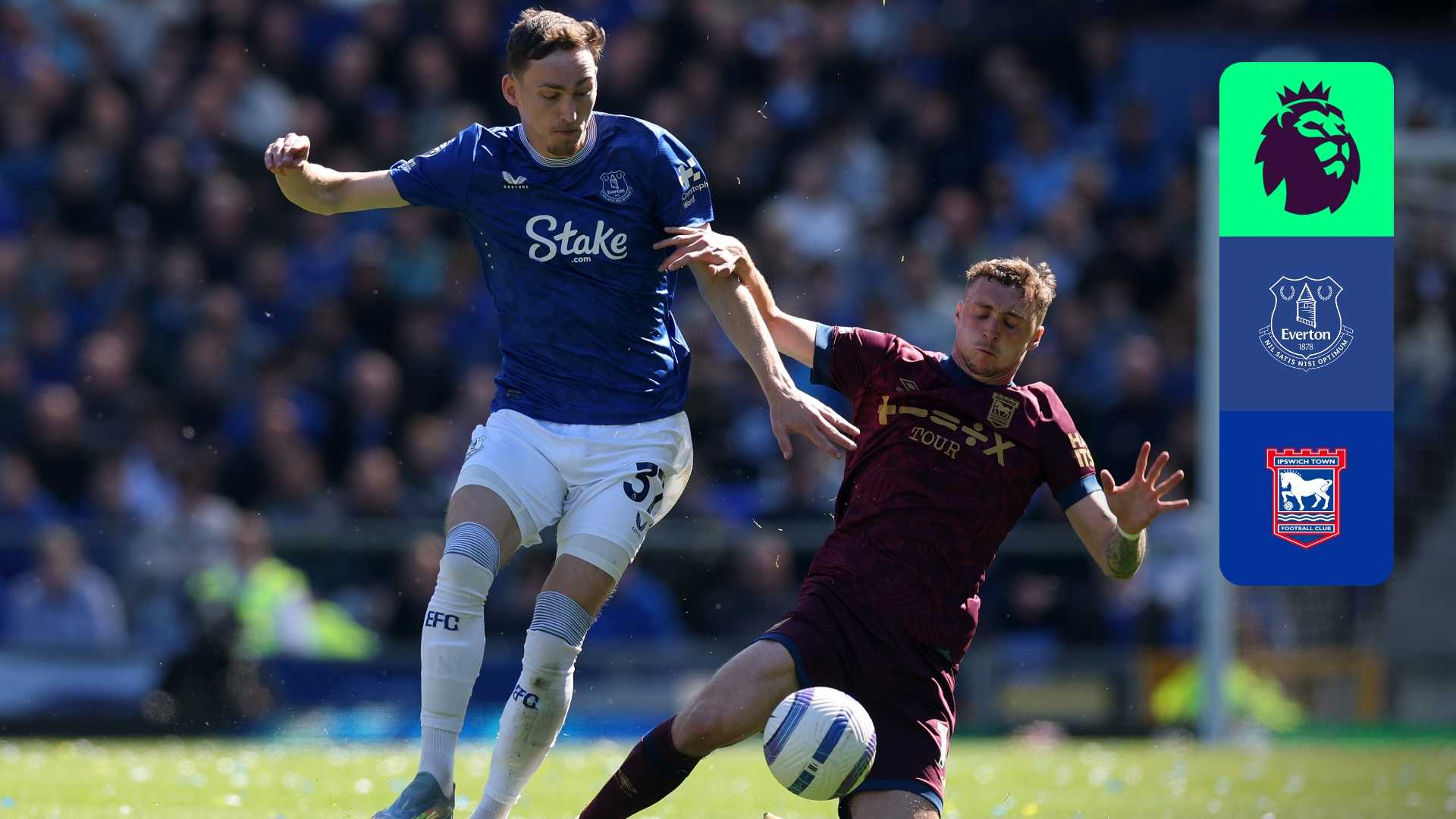 Watch Everton x Ipswich Town Live Stream | DAZN PT