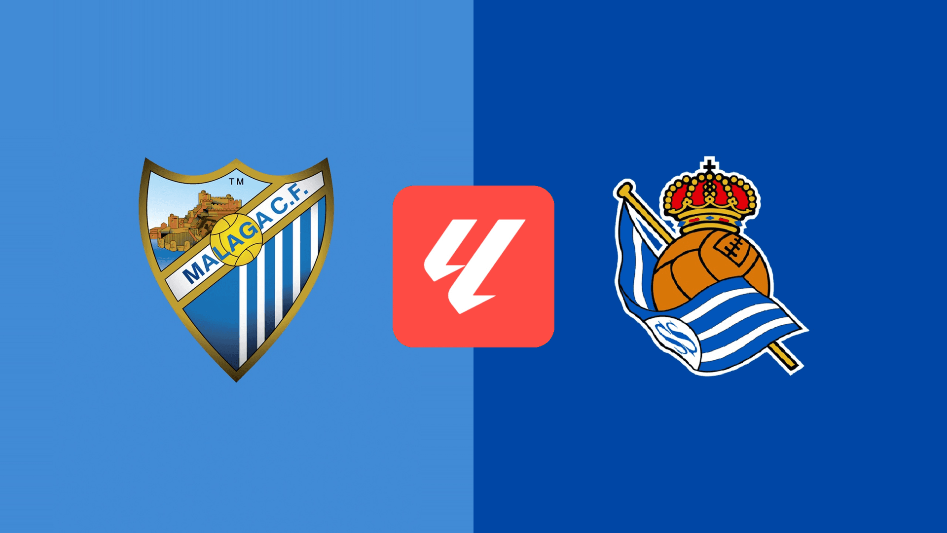 Watch Málaga v Real Sociedad Live Stream Online | DAZN TW
