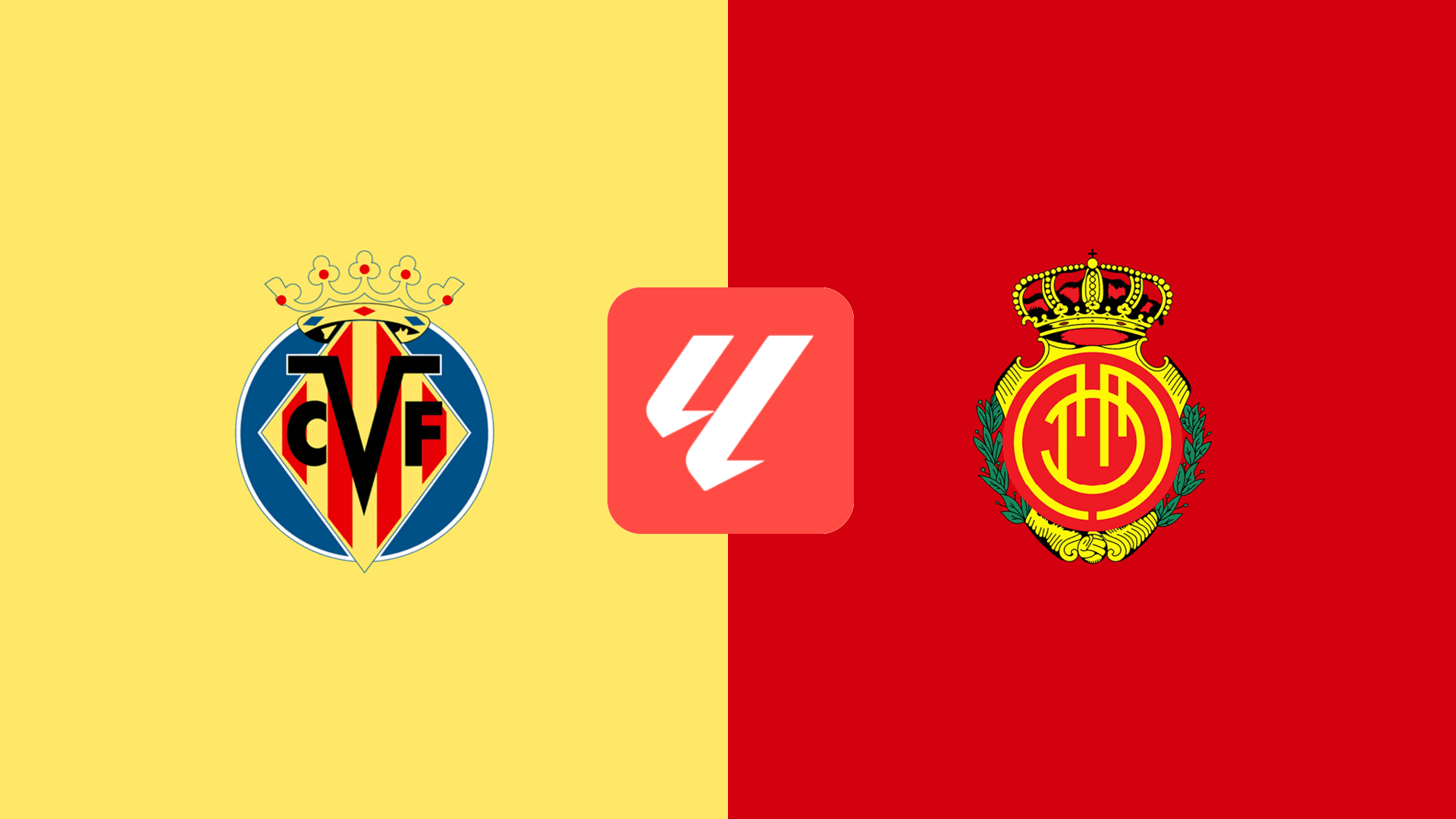 Villarreal vs Mallorca