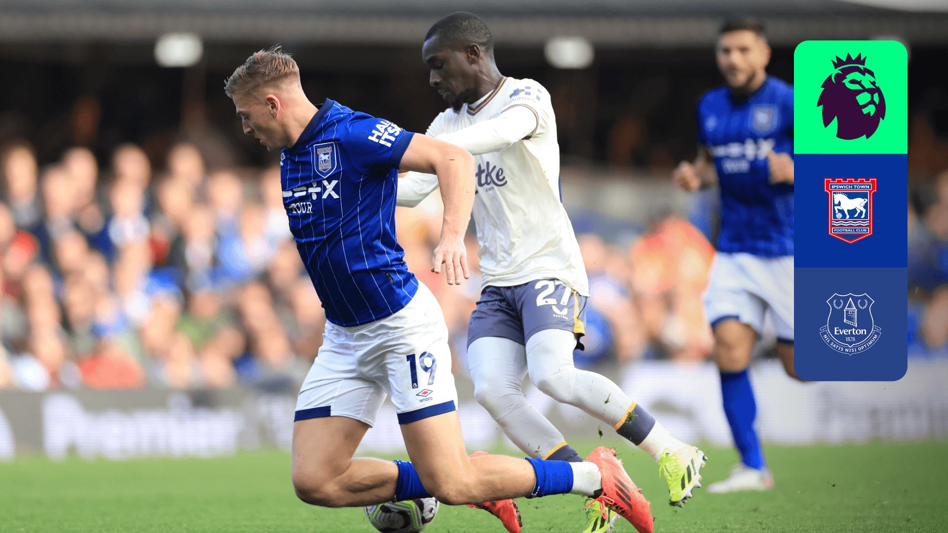 Ver: Ipswich Town x Everton em Direto | DAZN PT