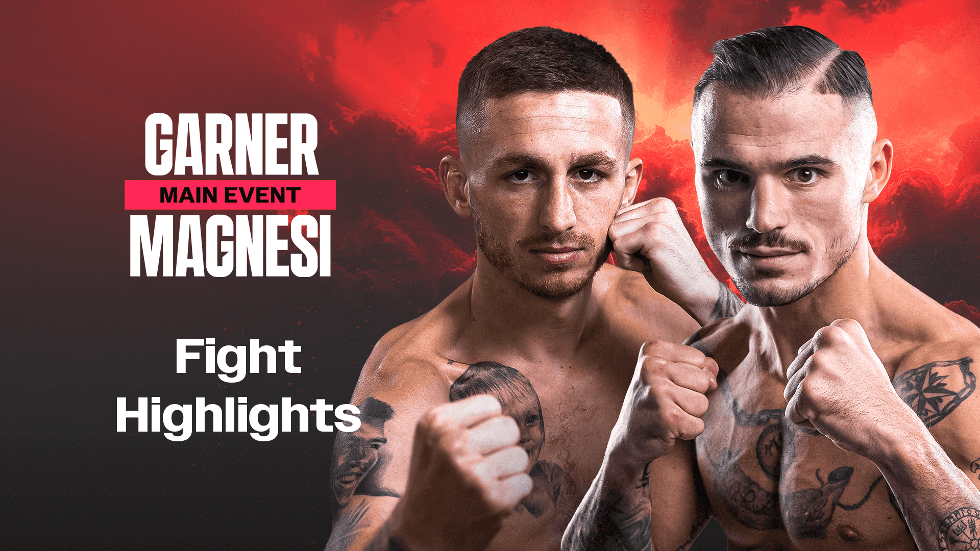 Ver Garner vs. Magnesi: Resumen de la pelea Online | DAZN MX