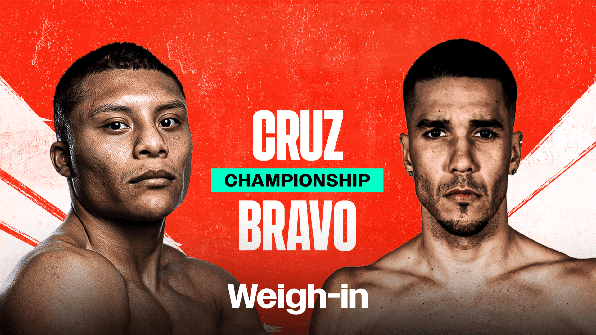 Watch Cruz vs. Bravo: Weigh-In Live Stream Online | DAZN AR