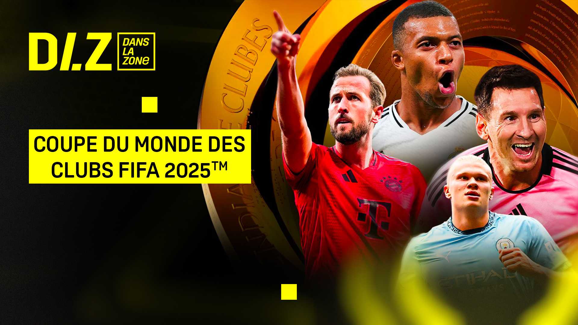 Watch DLZ : FIFA Club World Cup 2025 Online | DAZN FR