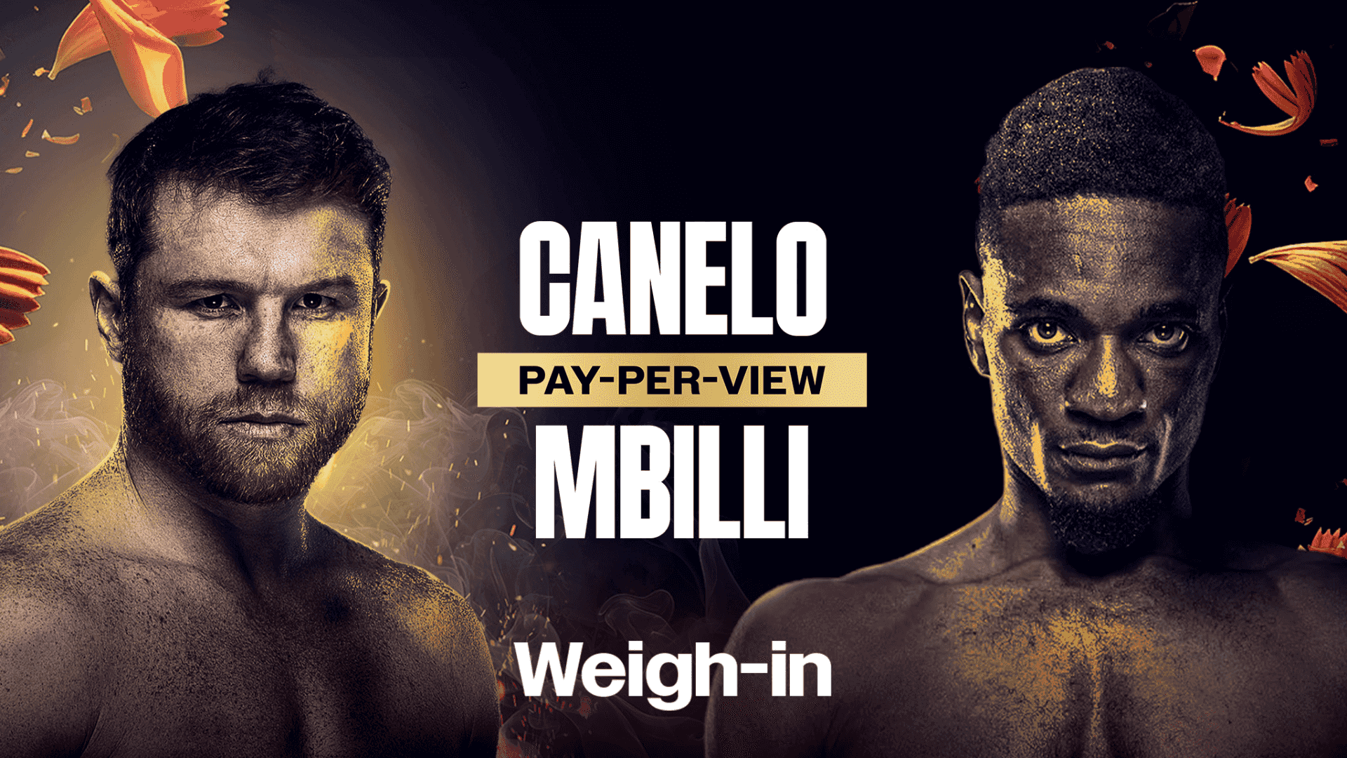 Watch Canelo vs. Mbilli: Weigh-In Live Stream Online | DAZN BL