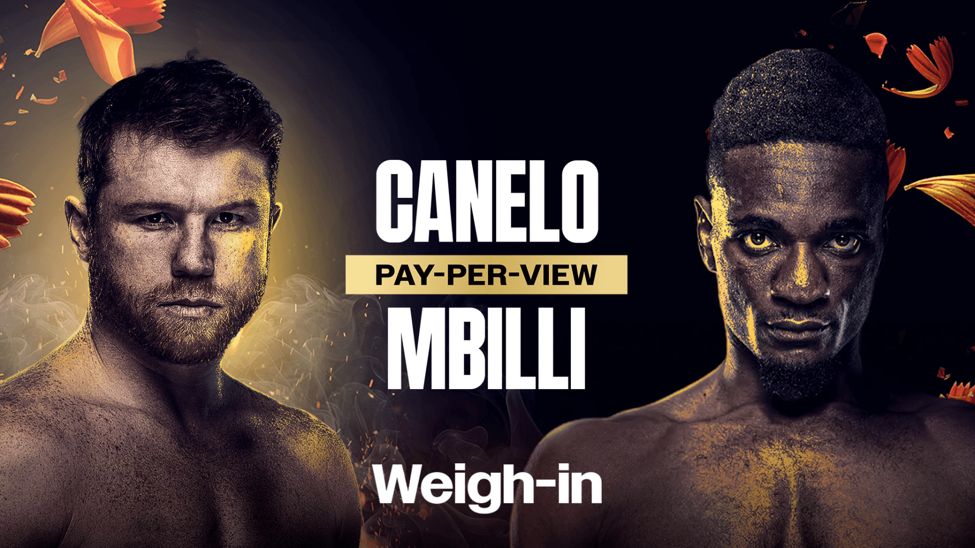 Watch Canelo vs. Mbilli: Weigh-In Live Stream Online | DAZN BL