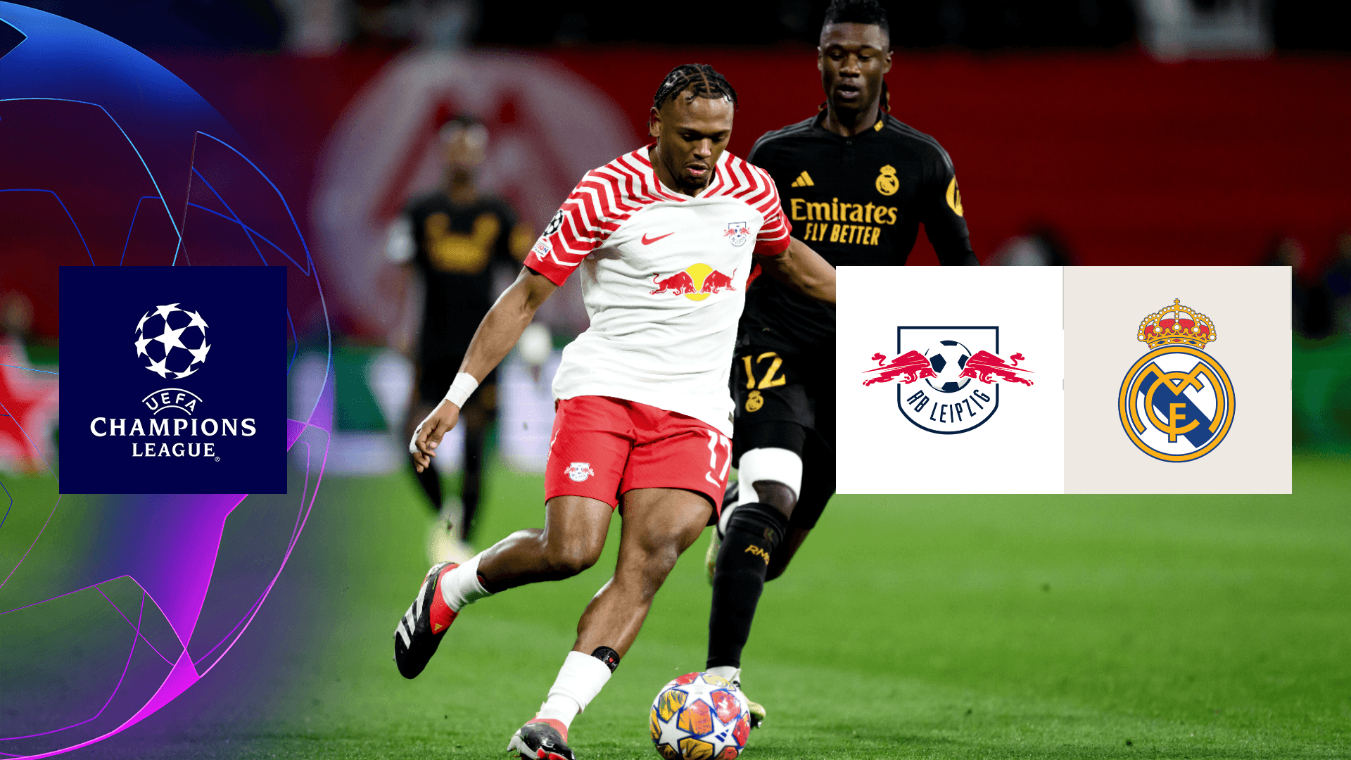 Watch RB Leipzig v Real Madrid 1st leg Round of 16 AT Live