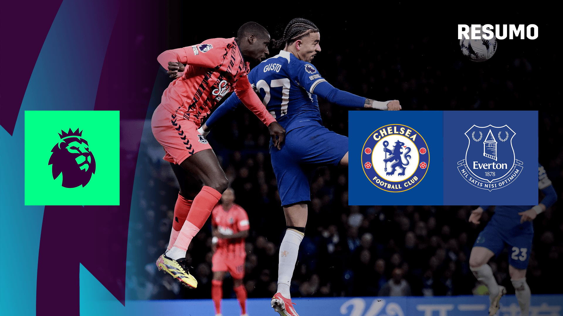 Ver: Chelsea x Everton em Direto | DAZN PT
