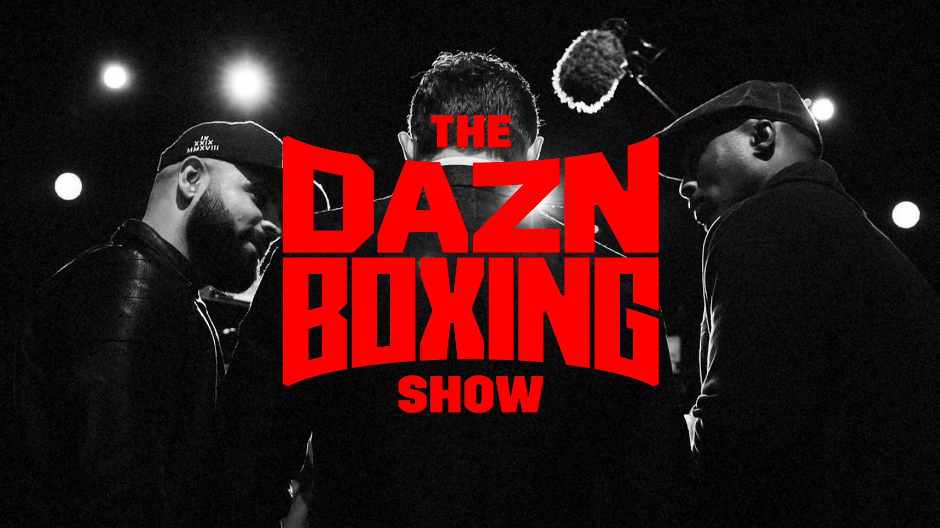 Watch The DAZN Boxing Show June 25 Live Stream DAZN CY