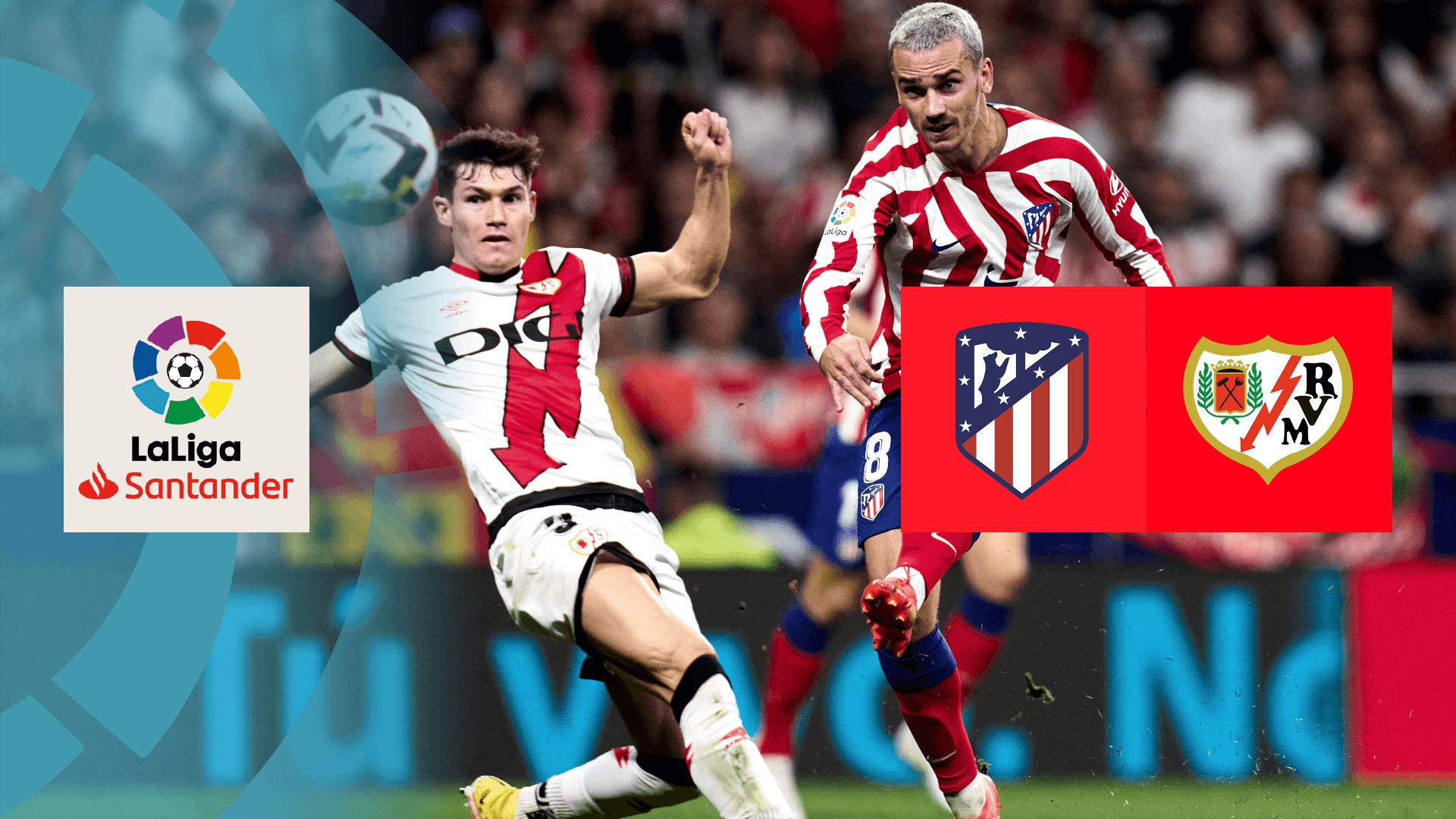 Watch Atlético Madrid v Rayo Vallecano Live Stream DAZN DE