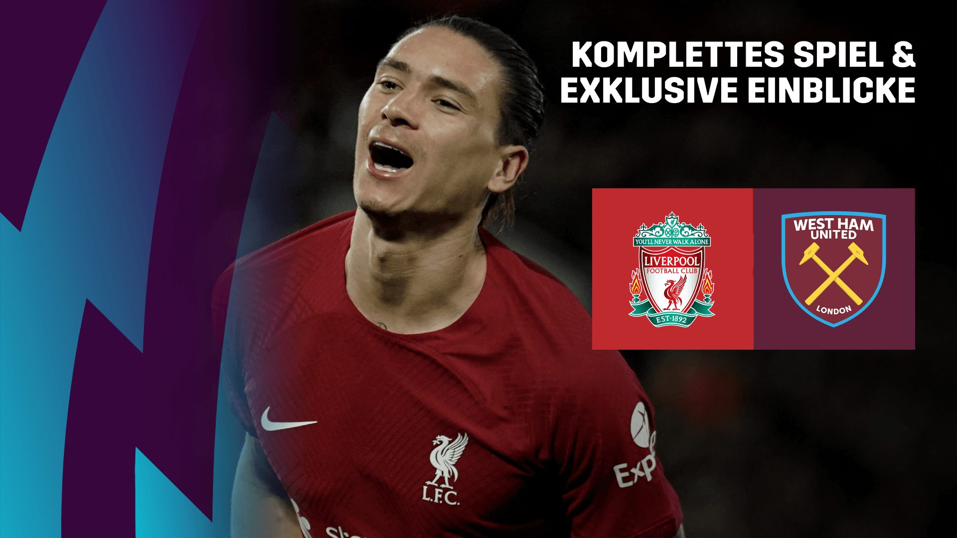 LFC TV | Liverpool FC - West Ham United | Jetzt Anmelden | DAZN CH