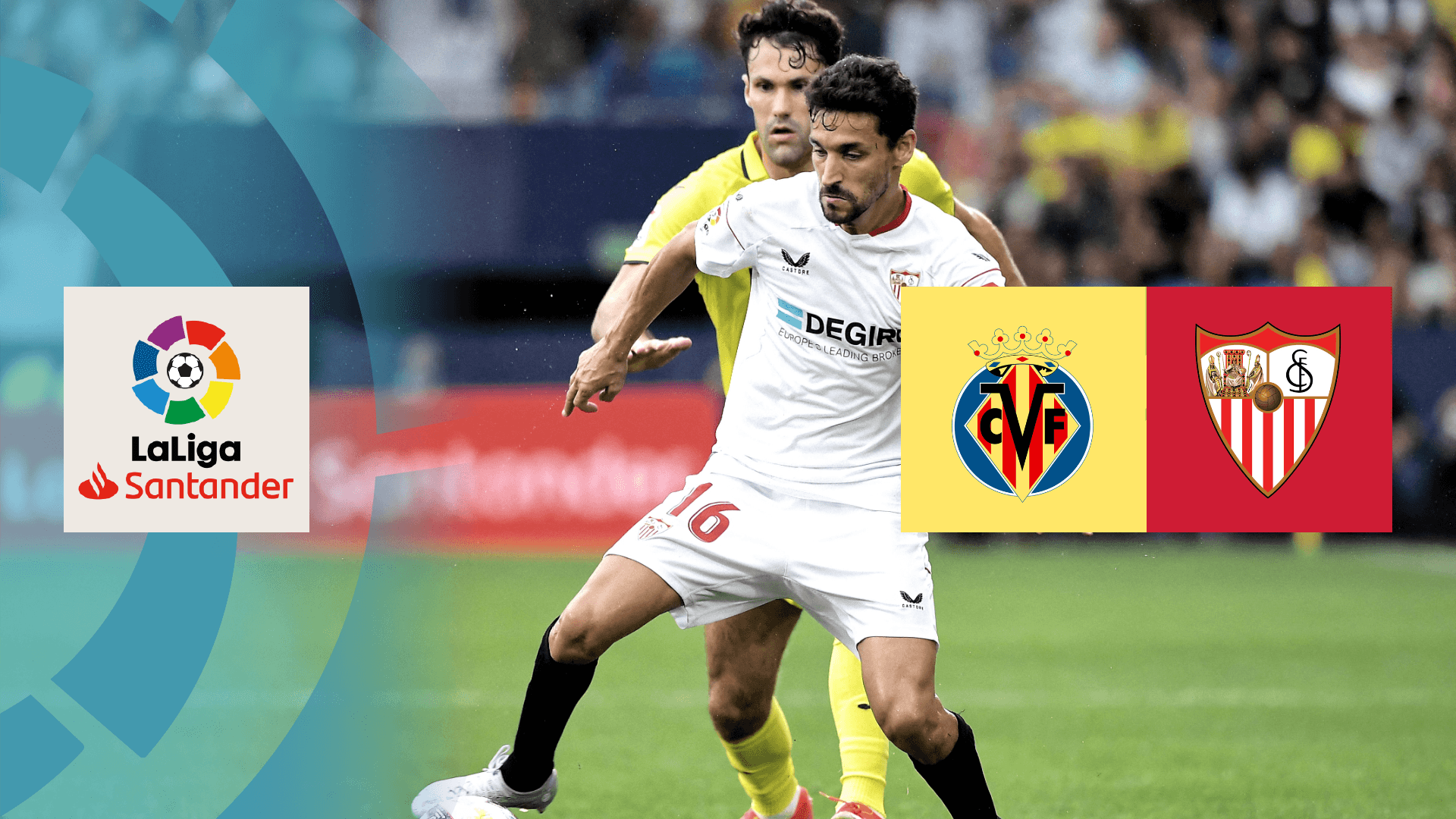 ビジャレアル Vs セビージャ 第6節 をライブ 中継 Dazn Jp