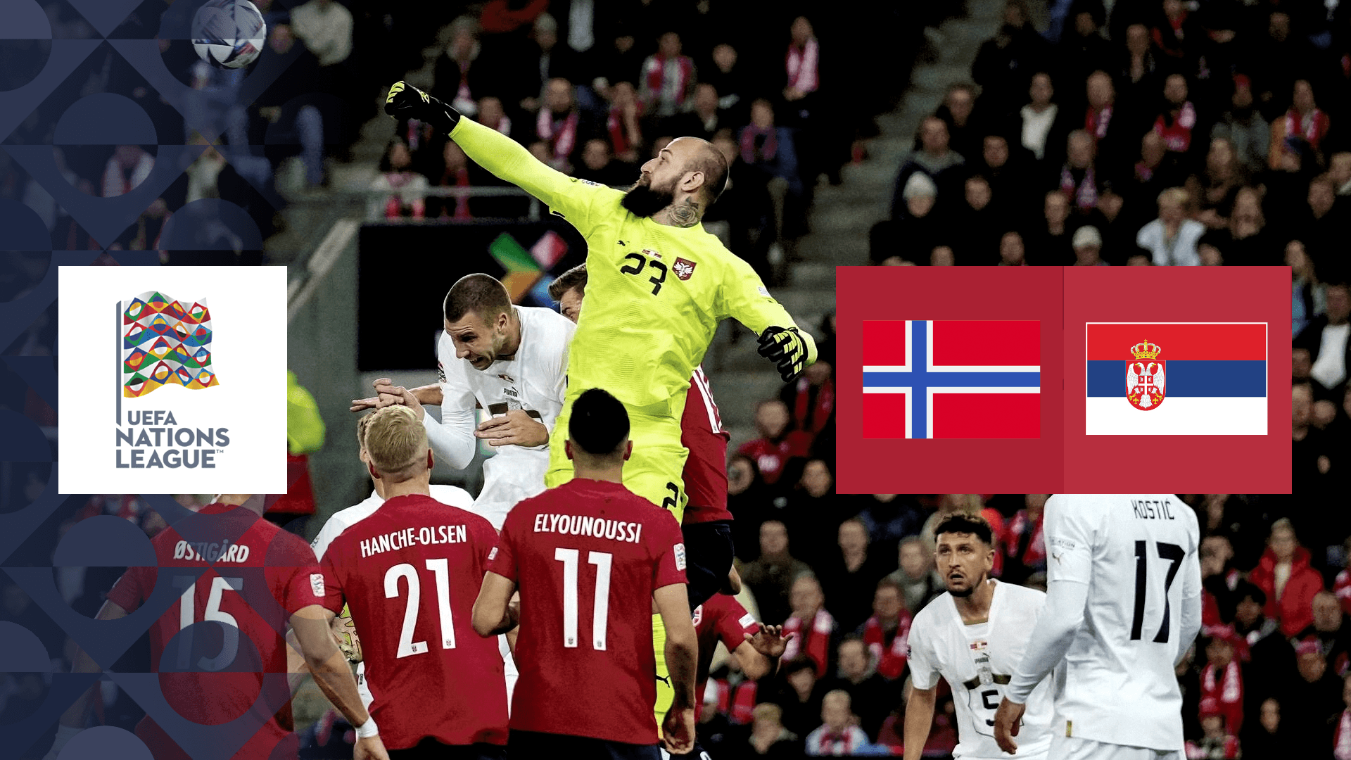 ノルウェー Vs セルビア リーグbグループb4第6節 をライブ 中継 Dazn Jp
